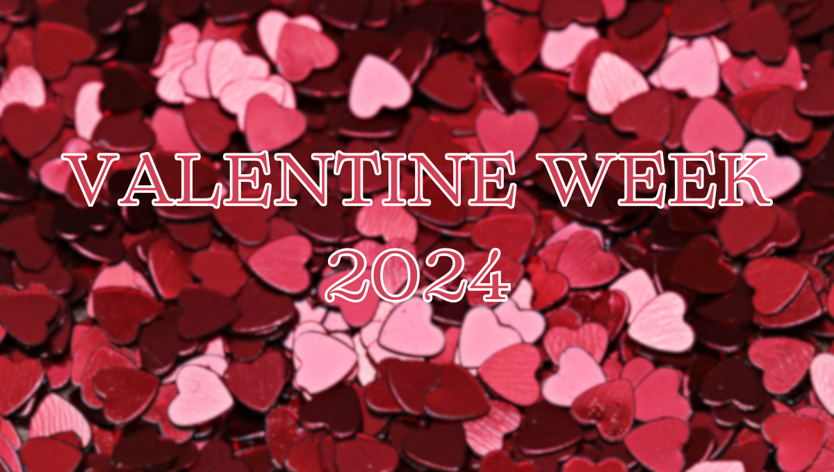 Valentine week 2024